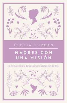 Mostrar detalles de Madres con una mision Imagen de Madres con una mision