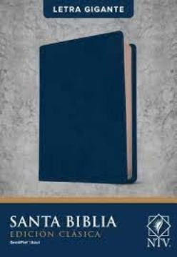 Mostrar detalles de Santa Biblia NTV, Edicion clasica, letra gigante (Semipiel, Azul) Imagen de Santa Biblia NTV, Edicion clasica, letra gigante (Semipiel, Azul)