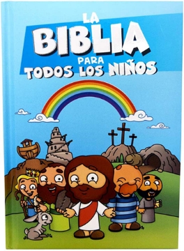 Mostrar detalles de La Biblia para todos los niños Imagen de La Biblia para todos los niños