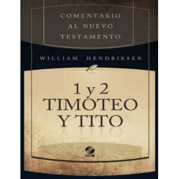 Mostrar detalles de Comentario al NT - 1 y 2 Timoteo y Tito Imagen de Comentario al NT - 1 y 2 Timoteo y Tito