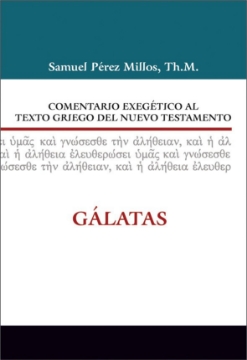 Mostrar detalles de Comentario exegético al texto griego del NT: Galatas Imagen de Comentario exegético al texto griego del NT: Galatas