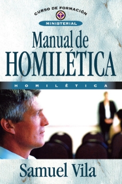 Mostrar detalles de Manual de homilética Imagen de Manual de homilética