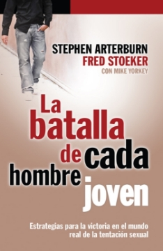 Mostrar detalles de La Batalla de Cada Hombre Joven - Bolsillo Imagen de La Batalla de Cada Hombre Joven - Bolsillo