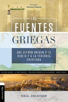 Mostrar detalles de Las fuentes griegas que dieron origen a la Biblia y a la teologia cristiana Imagen de Las fuentes griegas que dieron origen a la Biblia y a la teologia cristiana