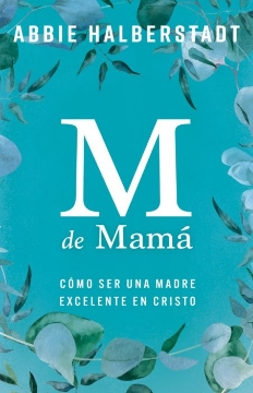 Mostrar detalles de M de mamá Imagen de M de mamá