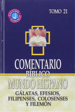 Mostrar detalles de Gálatas, Efesios, Filipenses, Colosenses y Filemón. Comentario BMH. Tomo 21 Imagen de Gálatas, Efesios, Filipenses, Colosenses y Filemón. Comentario BMH. Tomo 21