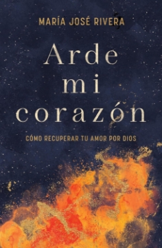 Mostrar detalles de Arde mi corazón Imagen de Arde mi corazón