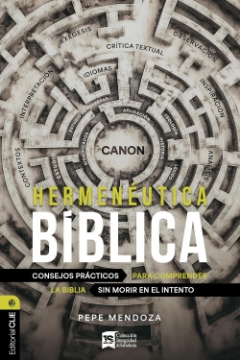 Mostrar detalles de Hermenéutica bíblica: Consejos prácticos para comprender la Biblia sin morir en el intento Imagen de Hermenéutica bíblica: Consejos prácticos para comprender la Biblia sin morir en el intento