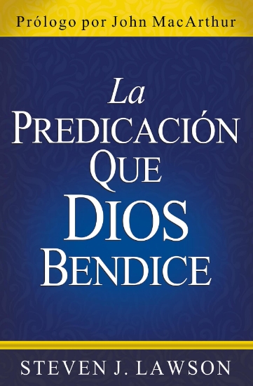 Imagen de La predicacion que Dios bendice