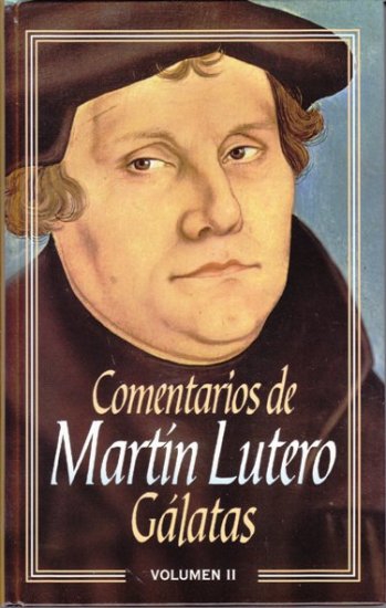 Imagen de Comentarios de Martin Lutero - Vol. II: Galatas