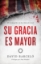 Imagen de Su gracia es mayor