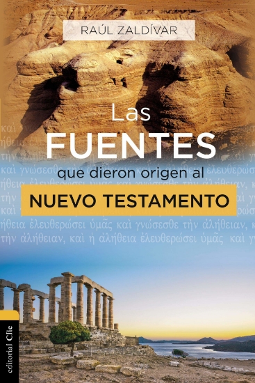 Imagen de Las fuentes que dieron origen al Nuevo Testamento