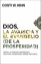Imagen de Dios, la avaricia y el Evangelio (de la prosperidad)