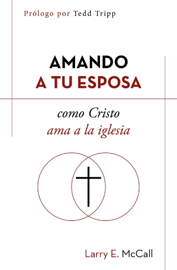 Imagen de Amando a tu esposa como Cristo ama a la iglesia