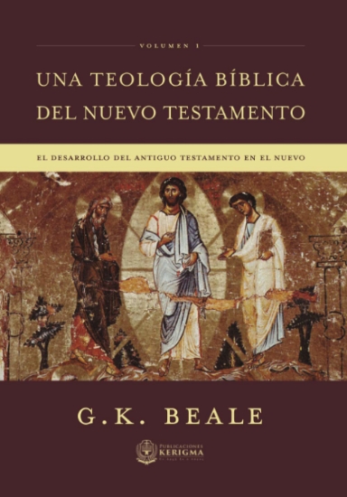 Imagen de Una teologia biblica del Nuevo Testamento, VOL. 1