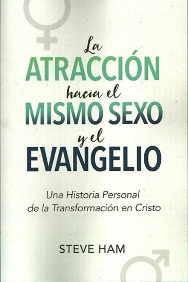 Imagen de La Atraccion hacia el Mismo Sexo y el Evangelio