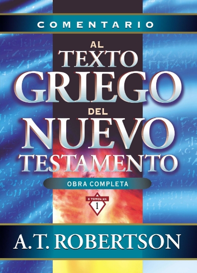 Imagen de Comentario al texto griego del Nuevo Testamento