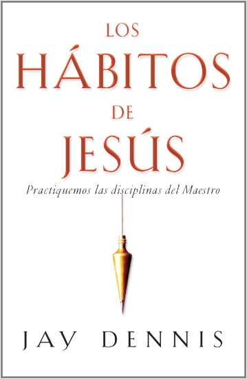 Imagen de Los Habitos de Jesus