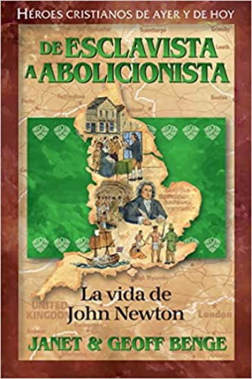 Imagen de De Esclavista a Abolicionista (La Vida de John Newton)
