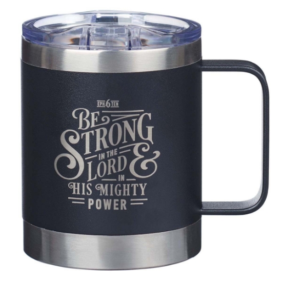 Imagen de Be Strong in the LORD Camp-style Stainless Steel Mug - Ephesians 6:10