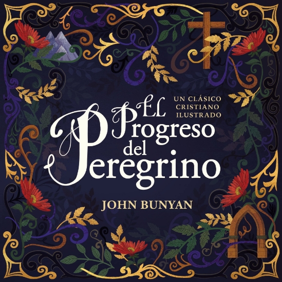 Imagen de El progreso del peregrino: Un clasico cristiano ilustrado