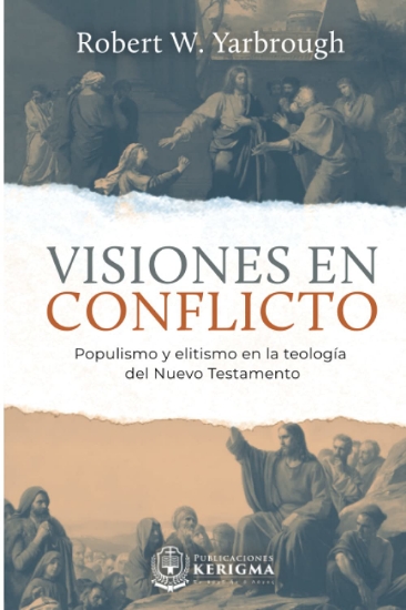 Imagen de Visiones en Conflicto