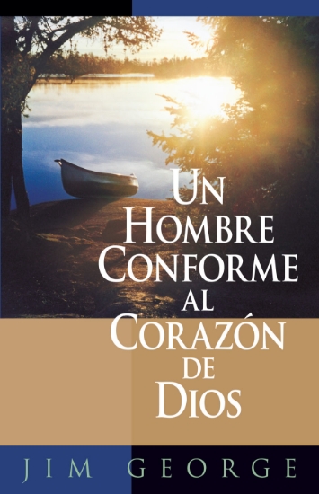 Imagen de Un hombre conforme al corazon de Dios