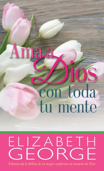 Imagen de Ama a Dios con toda tu mente (Bolsillo)