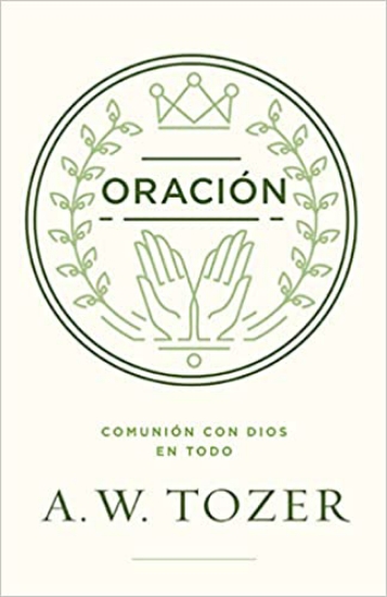 Imagen de Oracion: Comunion con Dios en todo