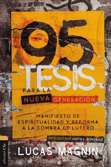 Imagen de 95 Tesis para la nueva generacion