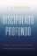 Imagen de Discipulado profundo