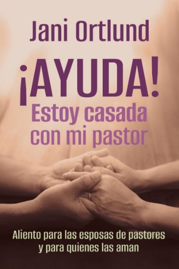 Imagen de ¡Ayuda! Estoy casada con mi pastor