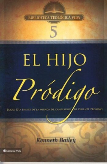 Imagen de El hijo prodigo: Lucas 15 a traves de la mirada de campesinos de Oriente Medio