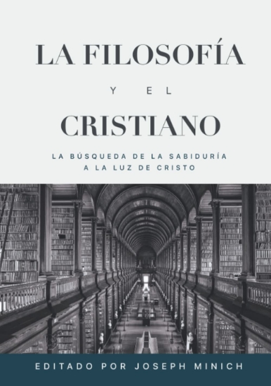 Imagen de La Filosofia y el Cristiano