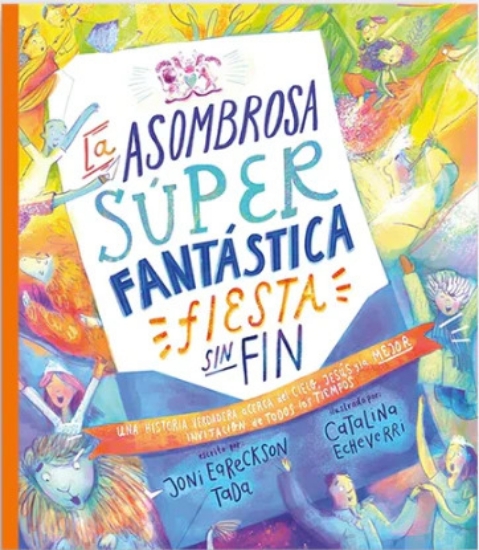 Imagen de La asombrosa super fantastica fiesta sin fin