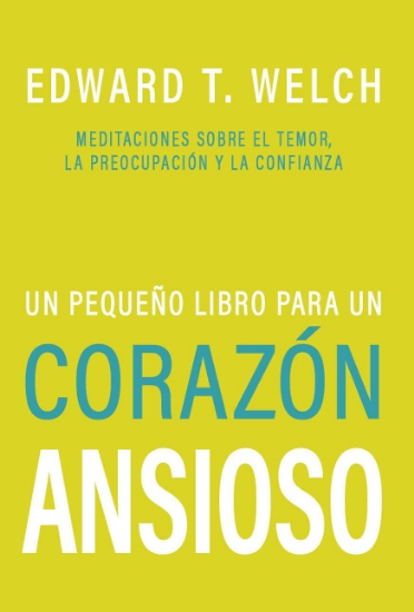 Imagen de Un Pequeño Libro Para Un Corazon Ansioso
