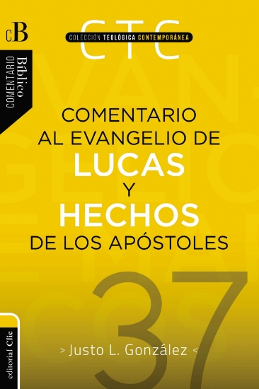 Imagen de Comentario al Evangelio de Lucas y a los Hechos de los apostoles