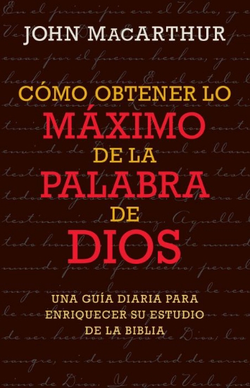 Imagen de Como obtener lo maximo de la Palabra de Dios