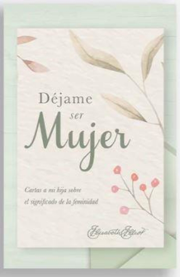 Imagen de Dejame Ser Mujer