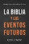 Imagen de La Biblia y los eventos futuros