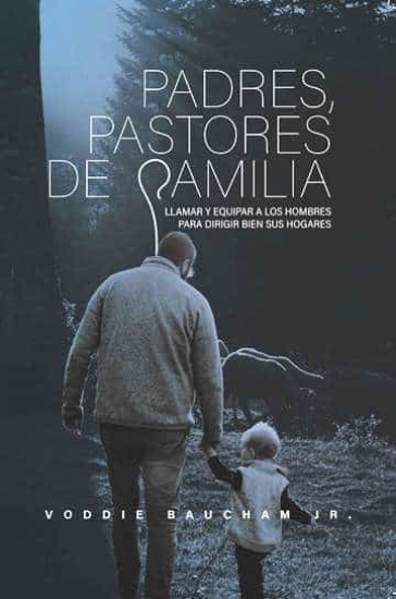 Imagen de Padres, Pastores de Familia