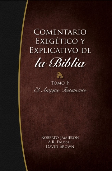 Imagen de Comentario exegético y explicativo de la Biblia. Tomo I. Antiguo Testamento.