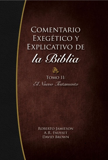 Imagen de Comentario exegético y explicativo de la Biblia. Tomo II. Nuevo Testamento.