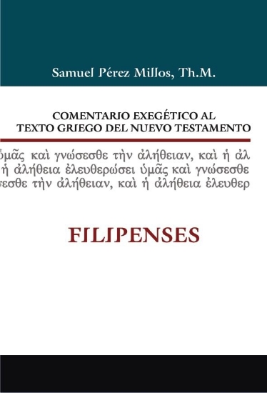 Imagen de Comentario exegético al texto griego del NT: Filipenses