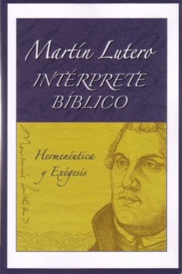 Imagen de Martin Lutero - Intérprete Bíblico