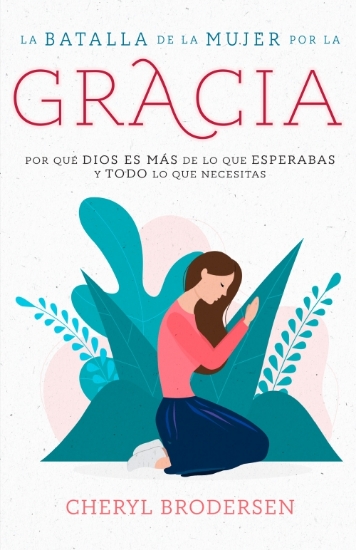 Imagen de La batalla de la mujer por la gracia