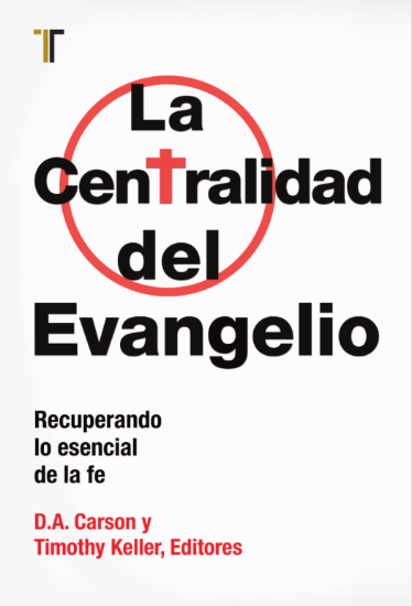 Imagen de La centralidad del Evangelio