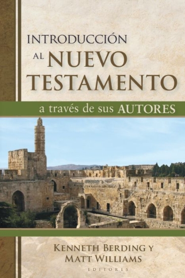 Imagen de Introduccion al Nuevo Testamento a traves de sus autores