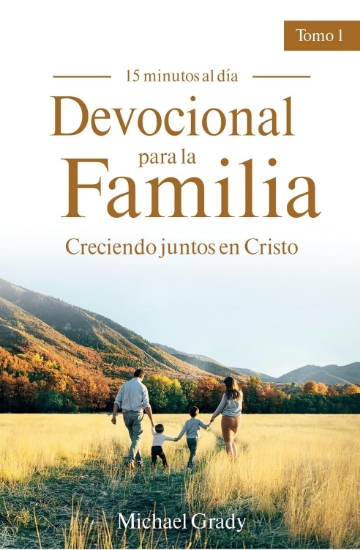 Imagen de Devocional para la familia: Creciendo juntos con Cristo - Tomo 1