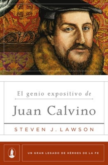 Imagen de El genio expositivo de Juan Calvino